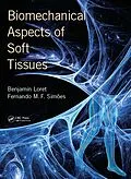 ePUB Biomechanical Aspects of Soft Tissues von Benjamin Loret, Fernando Manuel Fernandes Simoes
