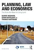 E-Book (epub) Planning, Law and Economics von Barrie Needham, Edwin Buitelaar, Thomas Hartmann