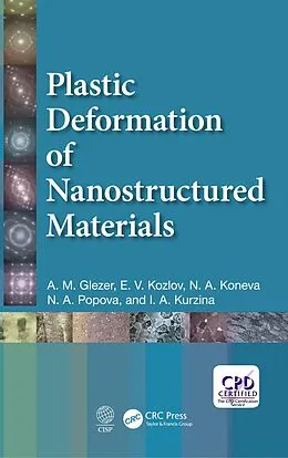 E-Book (pdf) Plastic Deformation of Nanostructured Materials von A. M. Glezer, E. V. Kozlov, N. A. Koneva