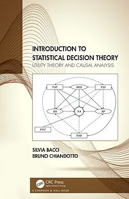 E-Book (epub) Introduction to Statistical Decision Theory von Silvia Bacci, Bruno Chiandotto