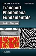 ePUB Transport Phenomena Fundamentals von Joel L. Plawsky