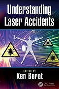 PDF Understanding Laser Accidents von Ken Barat