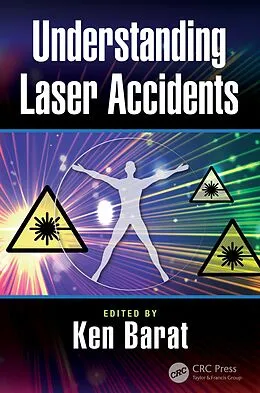 E-Book (pdf) Understanding Laser Accidents von Ken Barat