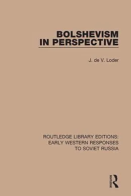 E-Book (epub) Bolshevism in Perspective von J. de V. Loder