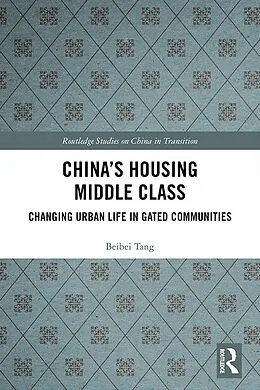 E-Book (epub) China's Housing Middle Class von Beibei Tang