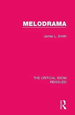 E-Book (epub) Melodrama von James L. Smith