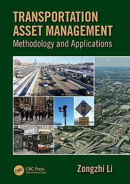 E-Book (epub) Transportation Asset Management von Zongzhi Li