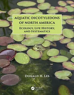 E-Book (epub) Aquatic Dicotyledons of North America von Donald H. Les