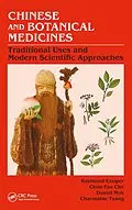E-Book (epub) Chinese and Botanical Medicines von Raymond Cooper, Chun-Tao Che, Daniel Kam-Wah Mok