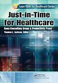 E-Book (epub) Just-in-Time for Healthcare von Thomas L. Jackson