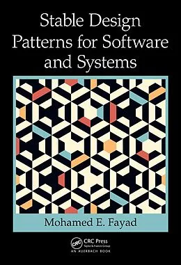 E-Book (epub) Stable Design Patterns for Software and Systems von Mohamed Fayad