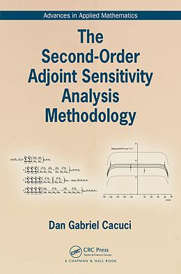 E-Book (epub) The Second-Order Adjoint Sensitivity Analysis Methodology von Dan Gabriel Cacuci