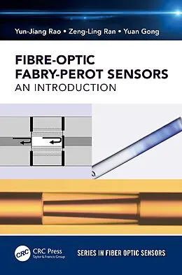 E-Book (epub) Fiber-Optic Fabry-Perot Sensors von Yun-Jiang Rao, Zeng-Ling Ran, Yuan Gong