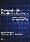 E-Book (epub) Deterministic Flexibility Analysis von Chuei-Tin Chang, Vincentius Surya Kurnia Adi