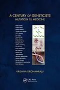 E-Book (epub) A Century of Geneticists von Krishna Dronamraju