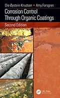 E-Book (epub) Corrosion Control Through Organic Coatings von Ole Øystein Knudsen, Amy Forsgren