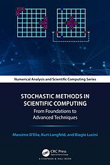 eBook (epub) Stochastic Methods in Scientific Computing de Massimo D'Elia, Kurt Langfeld, Biagio Lucini