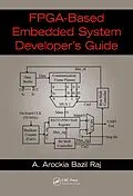 ePUB FPGA-Based Embedded System Developer's Guide von A. Arockia Bazil Raj
