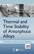 E-Book (epub) Thermal and Time Stability of Amorphous Alloys von A. M. Glezer, A. I. Potekaev, A. O. Cheretaeva