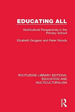 E-Book (epub) Educating All von Elizabeth Grugeon, Peter Woods