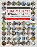 E-Book (epub) Public Places Urban Spaces von Matthew Carmona