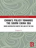 PDF China's Policy towards the South China Sea von Lingqun Li