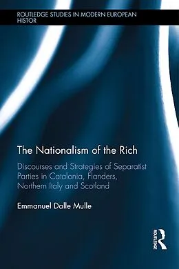 E-Book (epub) The Nationalism of the Rich von Emmanuel Dalle Mulle