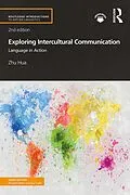 E-Book (pdf) Exploring Intercultural Communication von Zhu Hua