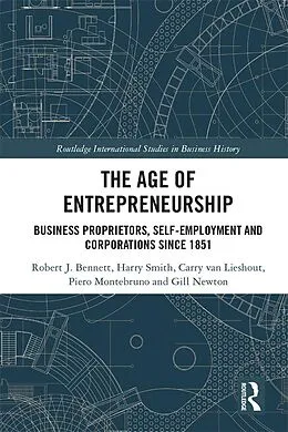 E-Book (pdf) The Age of Entrepreneurship von Robert Bennett, Harry Smith, Carry van Lieshout