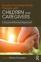 eBook (epub) Emotion Focused Family Therapy with Children and Caregivers de 