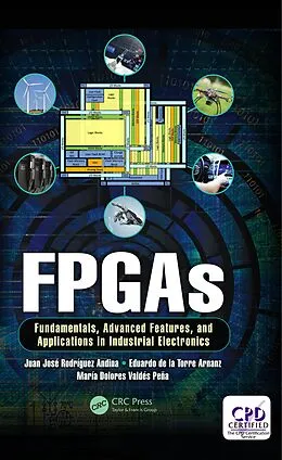 E-Book (epub) FPGAs von Juan José Rodriguez Andina, Eduardo de la Torre Arnanz, Maria Dolores Valdés Peña