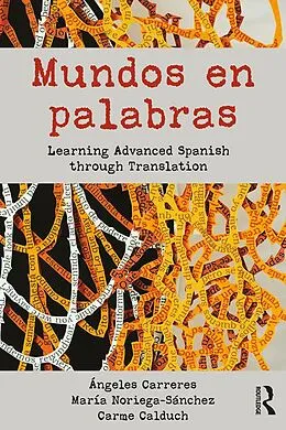 E-Book (epub) Mundos en palabras von Ángeles Carreres, María Noriega-Sánchez, Carme Calduch