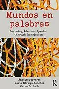 E-Book (pdf) Mundos en palabras von Ángeles Carreres, María Noriega-Sánchez, Carme Calduch