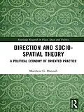 PDF Direction and Socio-spatial Theory von Matthew Hannah
