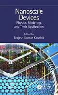 E-Book (epub) Nanoscale Devices von Brajesh Kumar Kaushik