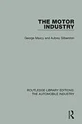 E-Book (epub) The Motor Industry von George Maxcy, Aubrey Silberston