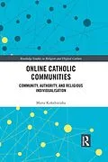 E-Book (pdf) Online Catholic Communities von Marta Kolodziejska