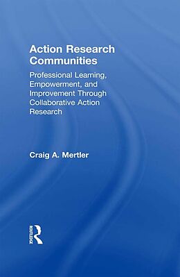 eBook (epub) Action Research Communities de Craig A. Mertler