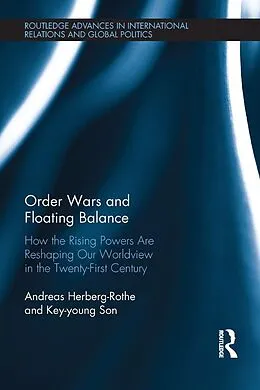 E-Book (pdf) Order Wars and Floating Balance von Andreas Herberg-Rothe, Key-Young Son