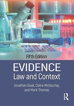 E-Book (epub) Evidence: Law and Context von Jonathan Doak, Claire Mcgourlay, Mark Thomas