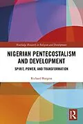 E-Book (epub) Nigerian Pentecostalism and Development von Richard Burgess