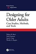 E-Book (epub) Designing for Older Adults von Walter Boot, Neil Charness, Sara J. Czaja