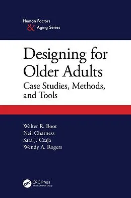 E-Book (pdf) Designing for Older Adults von Walter Boot, Neil Charness, Sara J. Czaja