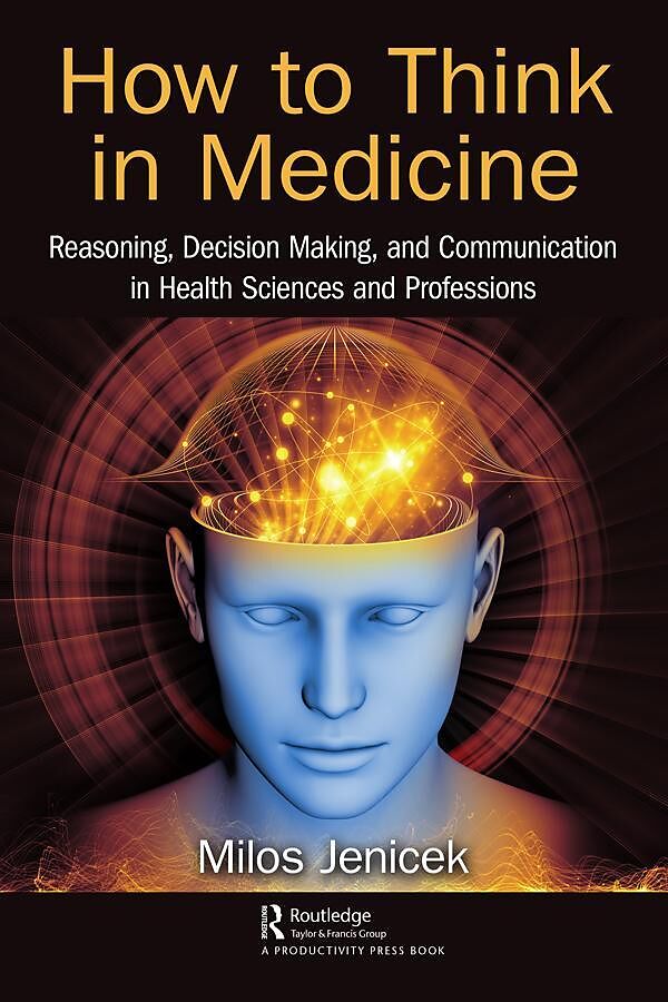 How to Think in Medicine