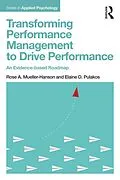 PDF Transforming Performance Management to Drive Performance von Rose A. Mueller-Hanson, Elaine D. Pulakos