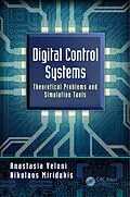 E-Book (epub) Digital Control Systems von Anastasia Veloni, Nikolaos Miridakis