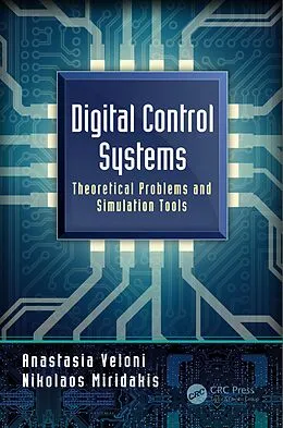 E-Book (epub) Digital Control Systems von Anastasia Veloni, Nikolaos Miridakis