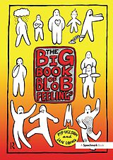 eBook (pdf) Big Book of Blob Feelings de Pip Wilson, Ian Long