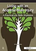 E-Book (epub) Living with an Acquired Brain Injury von Nick Hedley
