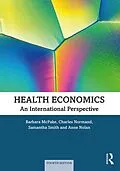ePUB Health Economics von Barbara McPake, Charles Normand, Anne Nolan